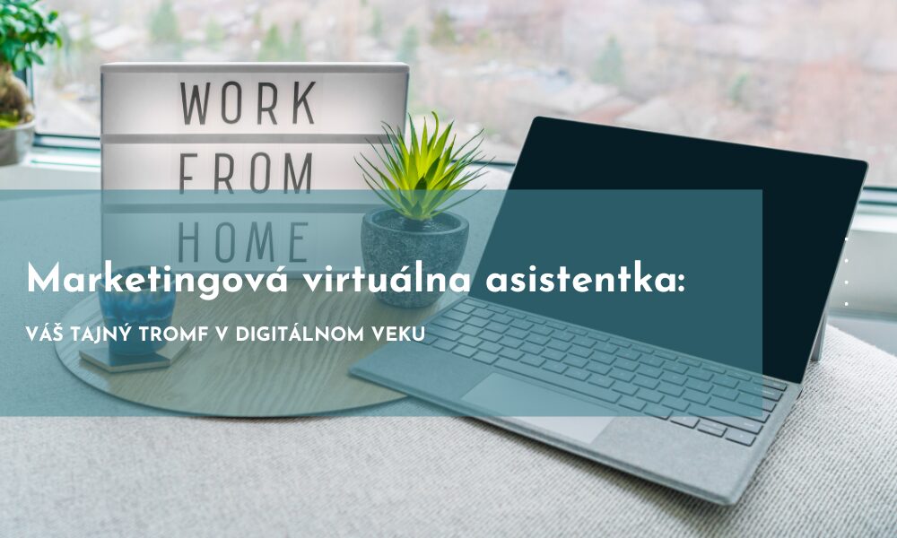 marketingová virtuálna asistentka