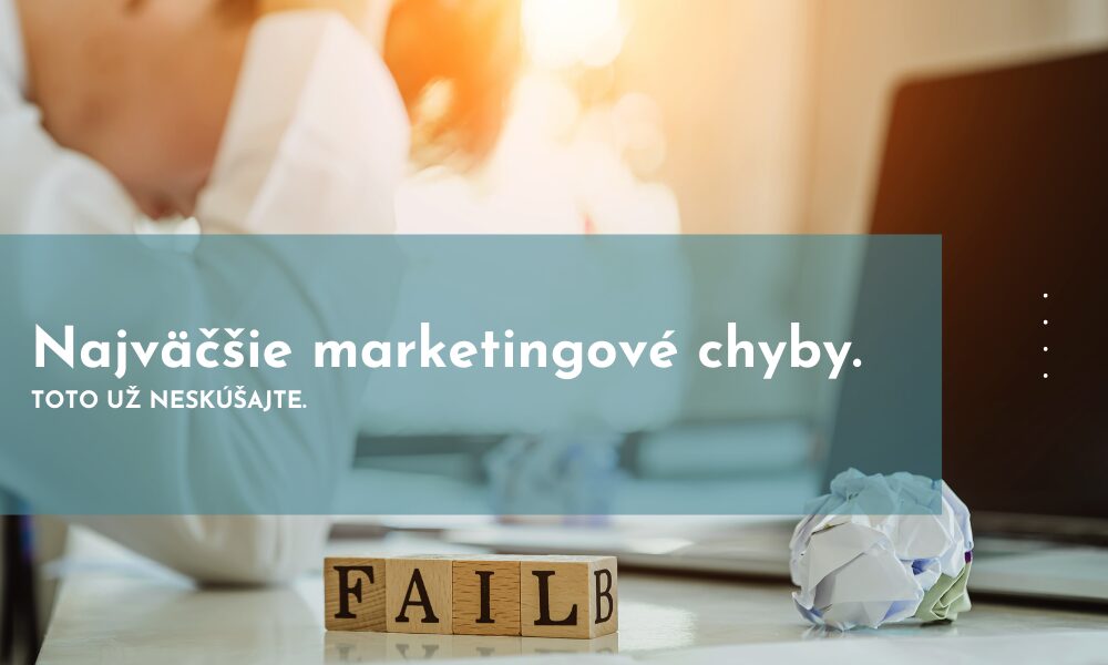 najväčšie marketingové chyby storočia